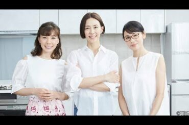 木村佳乃、吉田羊、仲里依紗が恋する母に！柴門ふみ原作×大石静脚本で描くラブストーリー