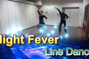 Night Fever ナイト・フィーバー Line Dance