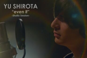 城田優 Mariage Studio Session「even if」short ver.