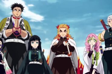 鬼滅之刃 全員柱登場 ! Kimetsu No Yaiba