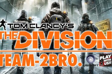 #1【TPS】弟者の「THE DIVISION（ディビジョン）」【2BRO.】