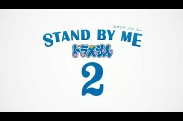 Stand by me Doraemon 2 tráiler español