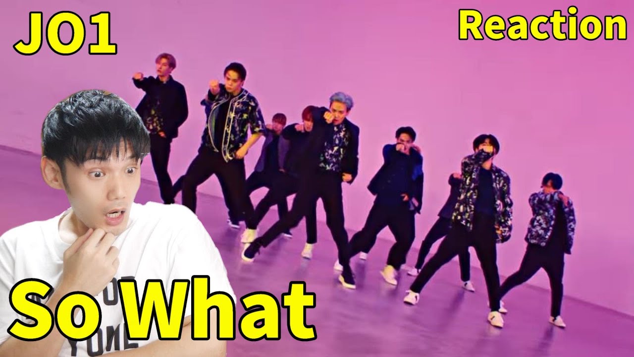 JO1|『So What』PERFORMANCE MOVIE Reaction !!與那城くん優勝! JO1|『So What』PERFORMANCE MOVIE Reaction !!與那城くん優勝!