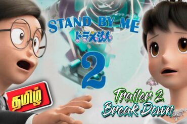 Stand by me Doraemon 2 | Trailer 2 Breakdown in Tamil | Nobita & Shizuka Marriage | தமிழ் |