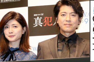 上川隆也、共演・内田有紀のギャップに驚き「普段はひまわりのような人なのに…」　「連続ドラマW　真犯人」完成完成披露試写会2