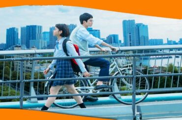 ✅  山田杏奈＆鈴木仁：映画「ジオラマボーイ・パノラマガール」でW主演　岡崎京子原作を実写化