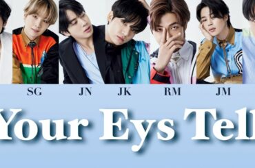 BTS - Your Eyes Tell 歌詞動画 君の瞳が問いかけている 主題歌