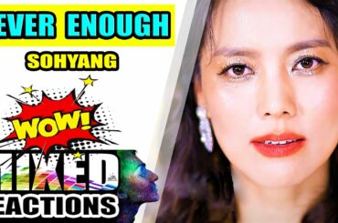 SOHYANG - "NEVER ENOUGH" BEST VOCAL 2020 [Mixed Reactions]