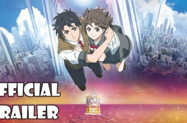 You Are Beyond (Kimi wa Kanata) The Movie - Official Trailer [ 君は彼方PV ]