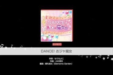 『DANCE! おジャ魔女』Pastel＊Palettes(難易度：EXPERT)【ガルパ プレイ動画】