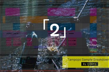 タンポポ Sample Breakdown 2 by KREVA