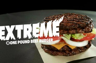 バーガーキング　肉汁がすぎる究極のバーガー　エクストリーム超ワンパウンドビーフバーガー新発売！