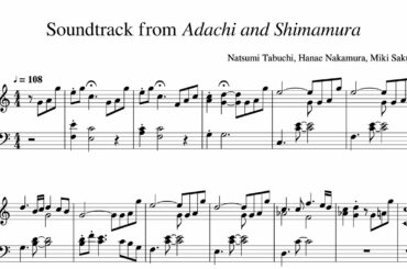 Soundtrack from Adachi to Shimamura (piano sheet) - 安達としまむら　ピアノ楽譜