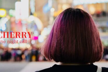 新刊『CHERRY』プロモーションⅠ