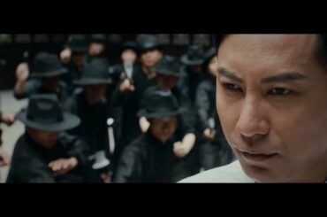 映画『イップ・マン　宗師』新予告編1