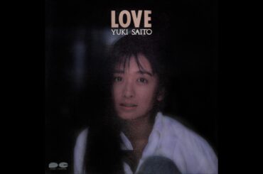 Yuki Saito - Love (1991) Full Album