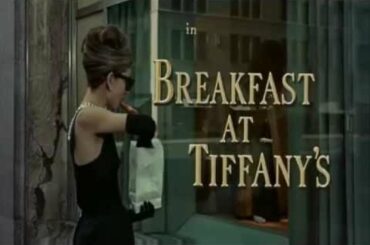 ムーンリバー 「ティファニーで朝食を」