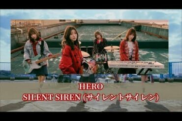 SILENT SIREN – HERO (Sub Español + Romaji + Kanji)
