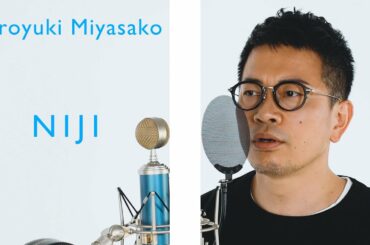 【宮迫博之 - 虹 / THE FIRST FAKE『STAND BY ME ドラえもん2』主題歌】