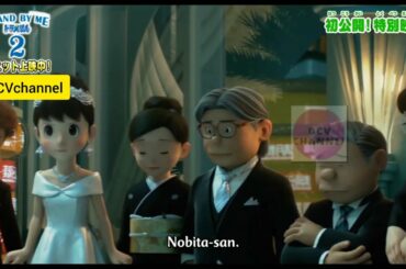 Doraemon the movie : Stand by Me Doraemon 2 is a  japanese  anime film. official short video part 3
