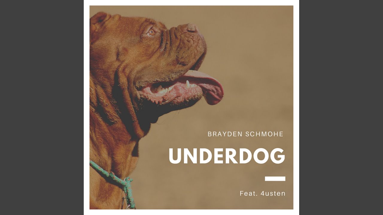 Underdog (feat. 4usten)