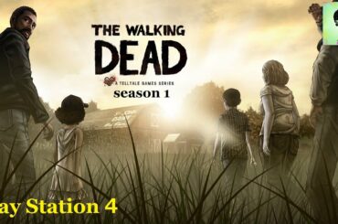#1 ウォーキングデッドseason1 「新たな夜明け」PS4版
