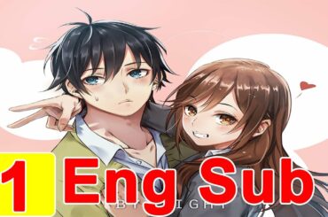 ホリミヤ 1話 | Horimiya Episode 1 English Sub ホリミヤ 1話 | Horimiya Episode 1 English Sub