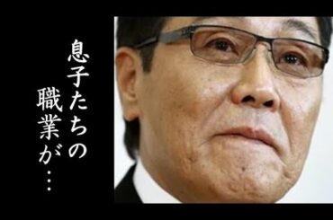 五木ひろしの息子達の職業に驚きを隠せない...ヒット曲「山河」で紅白や沢田研二の騒動コメントなど活躍する演歌歌手の現在...