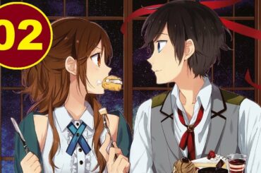 Horimiya Ep2 English Subbed 2021  ホリミヤ2話  2021