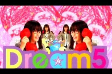 Dream5 / 恋のダイヤル６７００