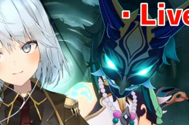 【原神Live】魈の素材を集めまショウ！