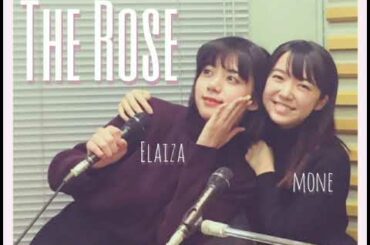 The Rose / 池田エライザ 上白石萌音
