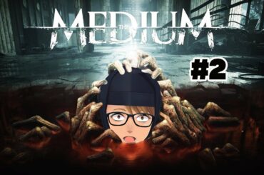 【The Medium】霊能力で謎を解くホラーサスペンス＃2