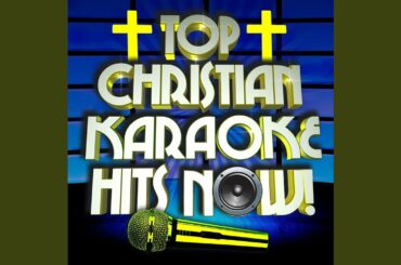 I Can Only Imagine (Originally Performed By Mercyme)