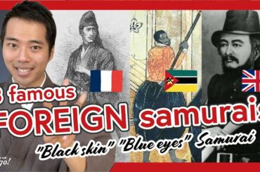 The 3 foreign samurai who are still famous & praised today! Learn about "Yasuke" the African samurai