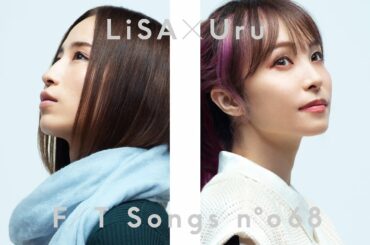 LiSA×Uru - 再会 (produced by Ayase) / THE FIRST TAKE