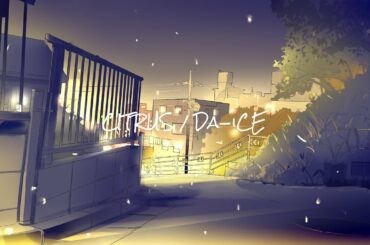 CITRUS / Da-iCE full covered by 春茶