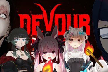 【DEVOUR】これから見る地獄を彼女達はまだ知らない