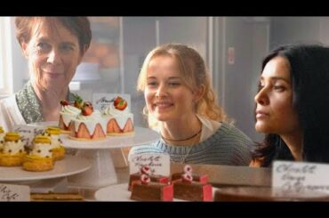 三世代の女たちとイケメンシェフほろ苦くも甘い映画『ノッティングヒルの洋菓子店』予告編