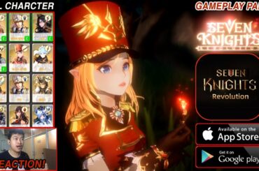 Seven Knights Revolution - GAMEPLAY PART 1 + ALL CHARACTER (RACHEL SO FERFECT)