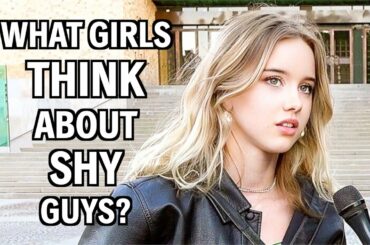 What Do Girls Think About Shy Guys?