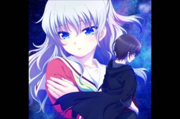 Charlotte（シャーロット）OP 「Bravely you」 　FULL