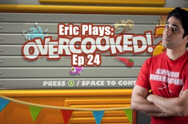 #ExtraLife: Eric Plays Overcooked 2 Ep 24 - Japan Levels