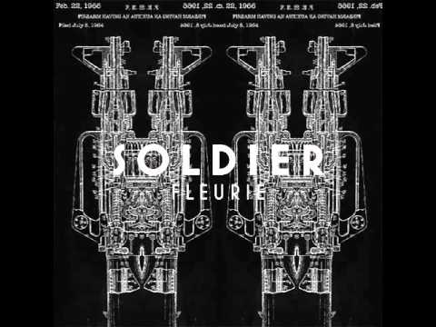 Fleurie – Soldier (Official Audio) Fleurie - Soldier (Official Audio)