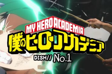 【僕のヒーローアカデミア】５期 OP "DISH//" [No.1] フル叩いてみた/Anime [My Hero Academia] Season5 OP Full -drumcover-