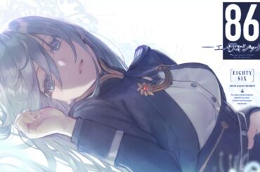 86 EIGHTY SIX「８６―エイティシックス―」ED / Ending Full Extended - "Avid" by SawanoHiroyuki[nZk]:mizuki
