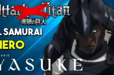 DOPO Attack on Titan! Mappa farà…Yasuke (Netflix) DOPO Attack on Titan! Mappa farà...Yasuke (Netflix)