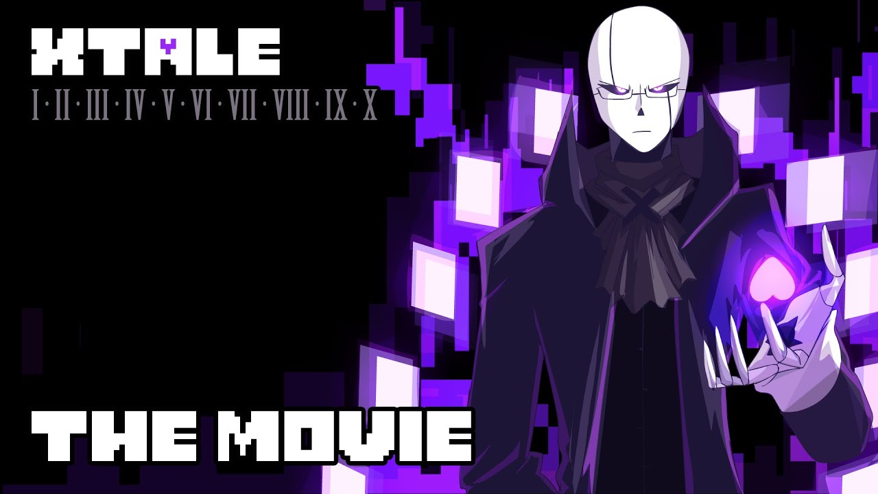 Xtale The Movie By Jakei Tkhunt