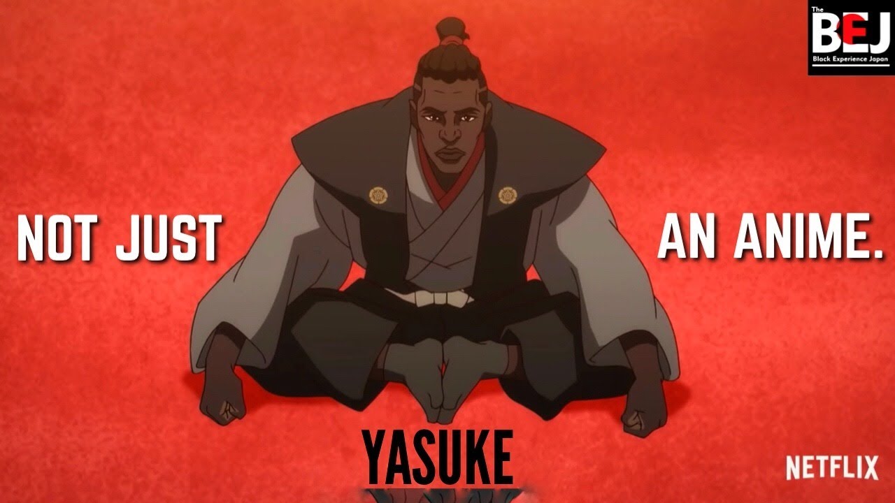 Netflix's YASUKE – The Legendary Black Samurai Who Lived in Japan Netflix's YASUKE - The Legendary Black Samurai Who Lived in Japan
