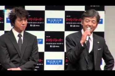 上川隆也と柴田恭兵が連ドラ「レディ・ジョーカー」で舞台挨拶